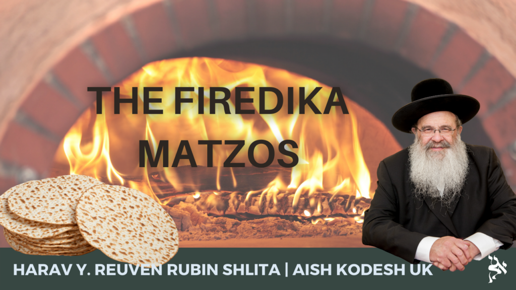 The Firedika Matzos